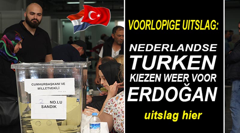 Voorlopige uitslag: Nederlandse Turken kiezen weer voor Erdogan
